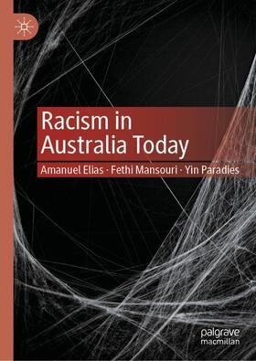 Elias / Paradies / Mansouri |  Racism in Australia Today | Buch |  Sack Fachmedien