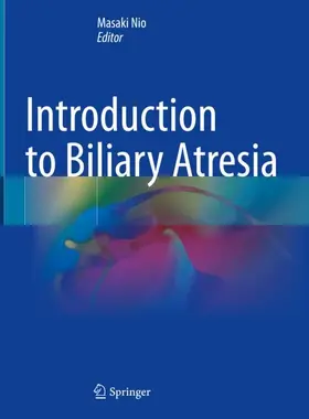 Nio |  Introduction to Biliary Atresia | Buch |  Sack Fachmedien