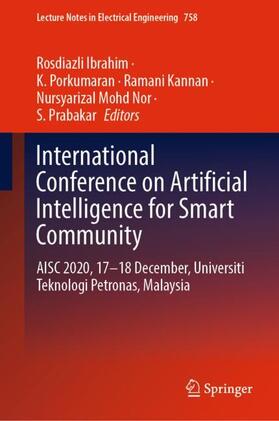 Ibrahim / Kannan / Mohd Nor |  International Conference on Artificial Intelligence for Smart Community | Buch |  Sack Fachmedien