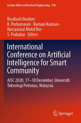 Ibrahim / Kannan / Mohd Nor |  International Conference on Artificial Intelligence for Smart Community | Buch |  Sack Fachmedien