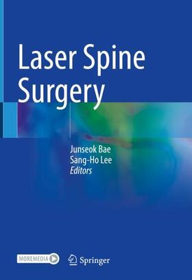 Lee / Bae |  Laser Spine Surgery | Buch |  Sack Fachmedien