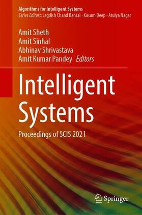 Sheth / Pandey / Sinhal |  Intelligent Systems | Buch |  Sack Fachmedien