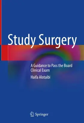 Alotaibi |  Study Surgery | Buch |  Sack Fachmedien