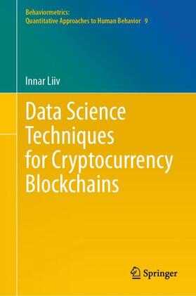 Liiv |  Data Science Techniques for Cryptocurrency Blockchains | Buch |  Sack Fachmedien