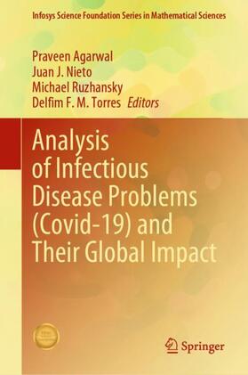 Agarwal / Torres / Nieto |  Analysis of Infectious Disease Problems (Covid-19) and Their Global Impact | Buch |  Sack Fachmedien