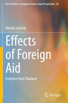 Sakurai |  Effects of Foreign Aid | Buch |  Sack Fachmedien