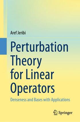 Jeribi |  Perturbation Theory for Linear Operators | Buch |  Sack Fachmedien