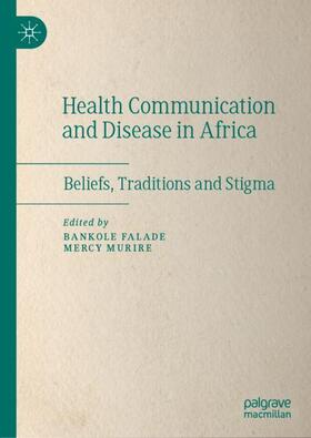 Murire / Falade |  Health Communication and Disease in Africa | Buch |  Sack Fachmedien