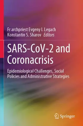 Sharov / Legach |  SARS-CoV-2 and Coronacrisis | Buch |  Sack Fachmedien