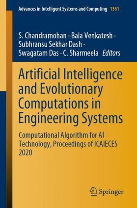 Chandramohan / Venkatesh / Sharmeela |  Artificial Intelligence and Evolutionary Computations in Engineering Systems | Buch |  Sack Fachmedien