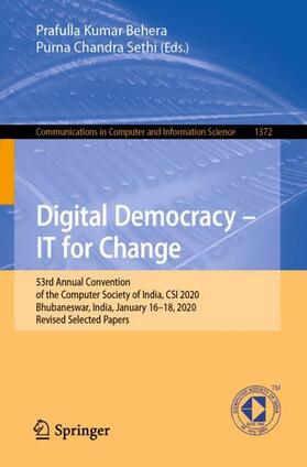Sethi / Behera |  Digital Democracy ¿ IT for Change | Buch |  Sack Fachmedien