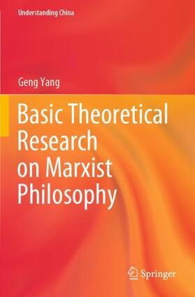Yang |  Basic Theoretical Research on Marxist Philosophy | Buch |  Sack Fachmedien