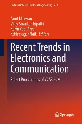 Dhawan / Tripathi / Arya |  Recent Trends in Electronics and Communication | Buch |  Sack Fachmedien