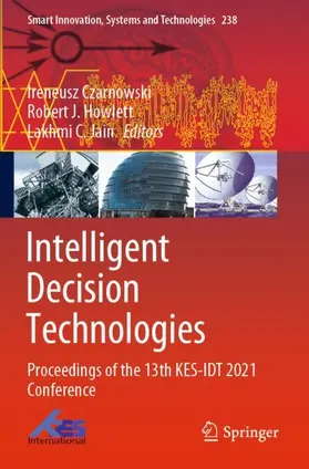 Czarnowski / Jain / Howlett |  Intelligent Decision Technologies | Buch |  Sack Fachmedien