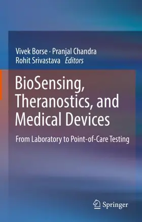 Borse / Srivastava / Chandra |  BioSensing, Theranostics, and Medical Devices | Buch |  Sack Fachmedien