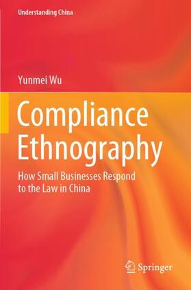 Wu |  Compliance Ethnography | Buch |  Sack Fachmedien