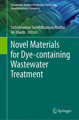 Muthu / Khadir |  Novel Materials for Dye-containing Wastewater Treatment | eBook | Sack Fachmedien