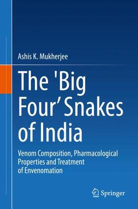 Mukherjee |  The 'Big Four¿ Snakes of India | Buch |  Sack Fachmedien
