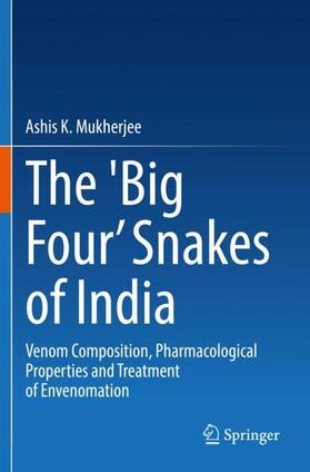 Mukherjee |  The 'Big Four¿ Snakes of India | Buch |  Sack Fachmedien