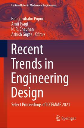 Popuri / Tyagi / Chauhan |  Recent Trends in Engineering Design | eBook | Sack Fachmedien