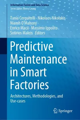 Cerquitelli / Nikolakis / Makris |  Predictive Maintenance in Smart Factories | Buch |  Sack Fachmedien