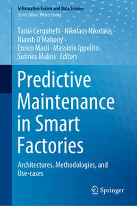 Cerquitelli / Nikolakis / O’Mahony |  Predictive Maintenance in Smart Factories | eBook | Sack Fachmedien