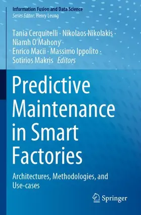 Cerquitelli / Nikolakis / Makris |  Predictive Maintenance in Smart Factories | Buch |  Sack Fachmedien