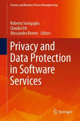 Senigaglia / Bernes / Irti |  Privacy and Data Protection in Software Services | Buch |  Sack Fachmedien