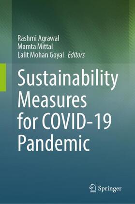 Agrawal / Goyal / Mittal | Sustainability Measures for COVID-19 Pandemic | Buch | 978-981-16-3226-6 | sack.de