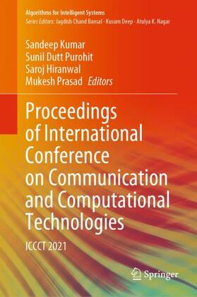 Kumar / Prasad / Purohit |  Proceedings of International Conference on Communication and Computational Technologies | Buch |  Sack Fachmedien