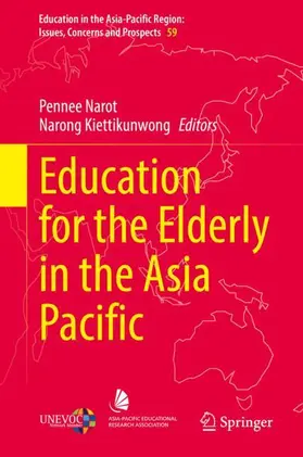 Kiettikunwong / Narot |  Education for the Elderly in the Asia Pacific | Buch |  Sack Fachmedien