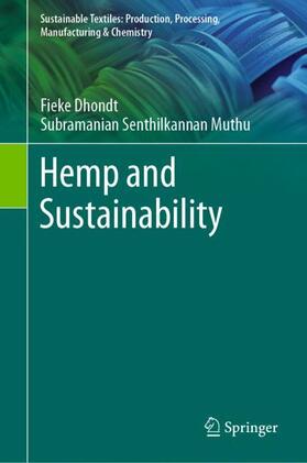 Muthu / Dhondt |  Hemp and Sustainability | Buch |  Sack Fachmedien