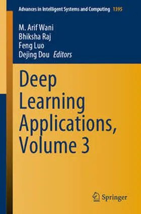 Wani / Raj / Luo |  Deep Learning Applications, Volume 3 | eBook | Sack Fachmedien