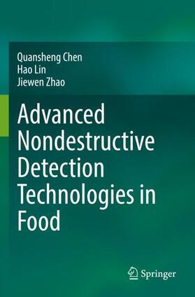 Chen / Zhao / Lin |  Advanced Nondestructive Detection Technologies in Food | Buch |  Sack Fachmedien