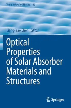 Chen |  Optical Properties of Solar Absorber Materials and Structures | Buch |  Sack Fachmedien