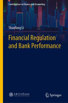 Li |  Financial Regulation and Bank Performance | eBook | Sack Fachmedien