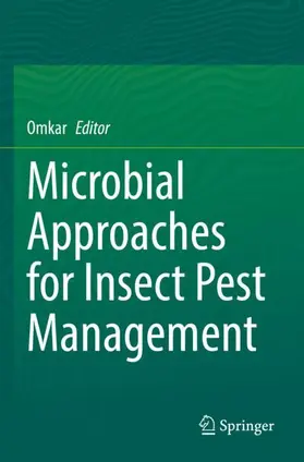 Omkar |  Microbial Approaches for Insect Pest Management | Buch |  Sack Fachmedien