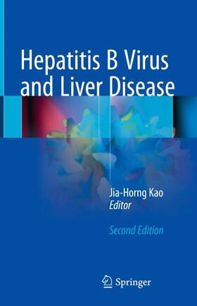Kao |  Hepatitis B Virus and Liver Disease | Buch |  Sack Fachmedien