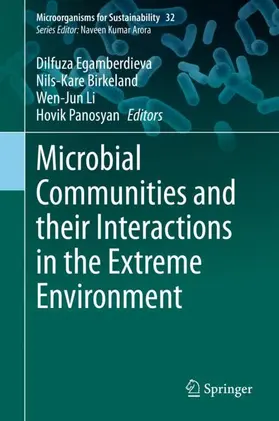 Egamberdieva / Panosyan / Birkeland |  Microbial Communities and their Interactions in the Extreme Environment | Buch |  Sack Fachmedien