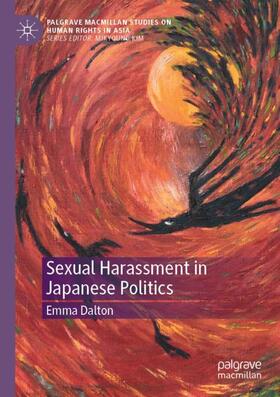 Dalton |  Sexual Harassment in Japanese Politics | Buch |  Sack Fachmedien