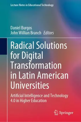 Branch / Burgos |  Radical Solutions for Digital Transformation in Latin American Universities | Buch |  Sack Fachmedien