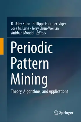 Kiran / Fournier-Viger / Mondal |  Periodic Pattern Mining | Buch |  Sack Fachmedien