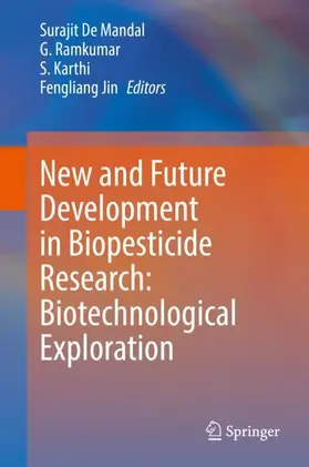 Mandal / Jin / Ramkumar |  New and Future Development in Biopesticide Research: Biotechnological Exploration | Buch |  Sack Fachmedien