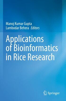 Behera / Gupta |  Applications of Bioinformatics in Rice Research | Buch |  Sack Fachmedien