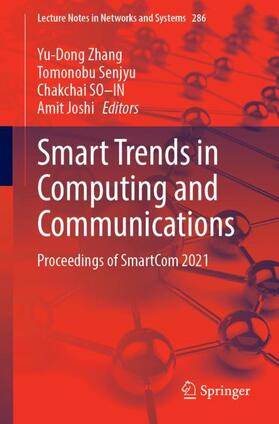 Zhang / Joshi / Senjyu |  Smart Trends in Computing and Communications | Buch |  Sack Fachmedien