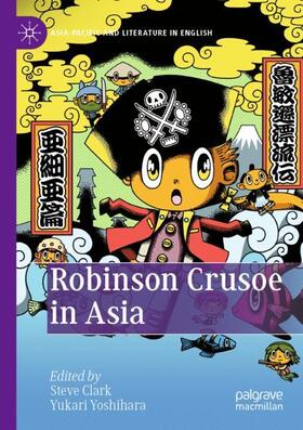 Yoshihara / Clark |  Robinson Crusoe in Asia | Buch |  Sack Fachmedien