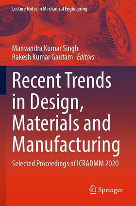 Singh / Gautam |  Recent Trends in Design, Materials and Manufacturing | eBook | Sack Fachmedien