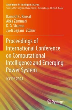 Bansal / Gajrani / Zemmari |  Proceedings of International Conference on Computational Intelligence and Emerging Power System | Buch |  Sack Fachmedien