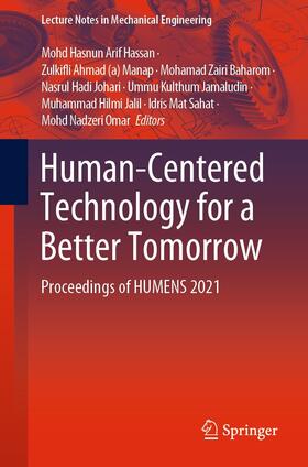 Hassan / Ahmad (a) Manap / Baharom |  Human-Centered Technology for a Better Tomorrow | eBook | Sack Fachmedien