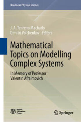 Tenreiro Machado / Volchenkov |  Mathematical Topics on Modelling Complex Systems | eBook | Sack Fachmedien